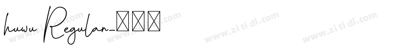 huwu Regular字体转换
